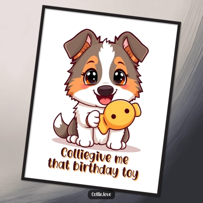 Funny Free Printable Wall Art: A happy Collie dog eagerly presenting a colorful squeaky toy.
