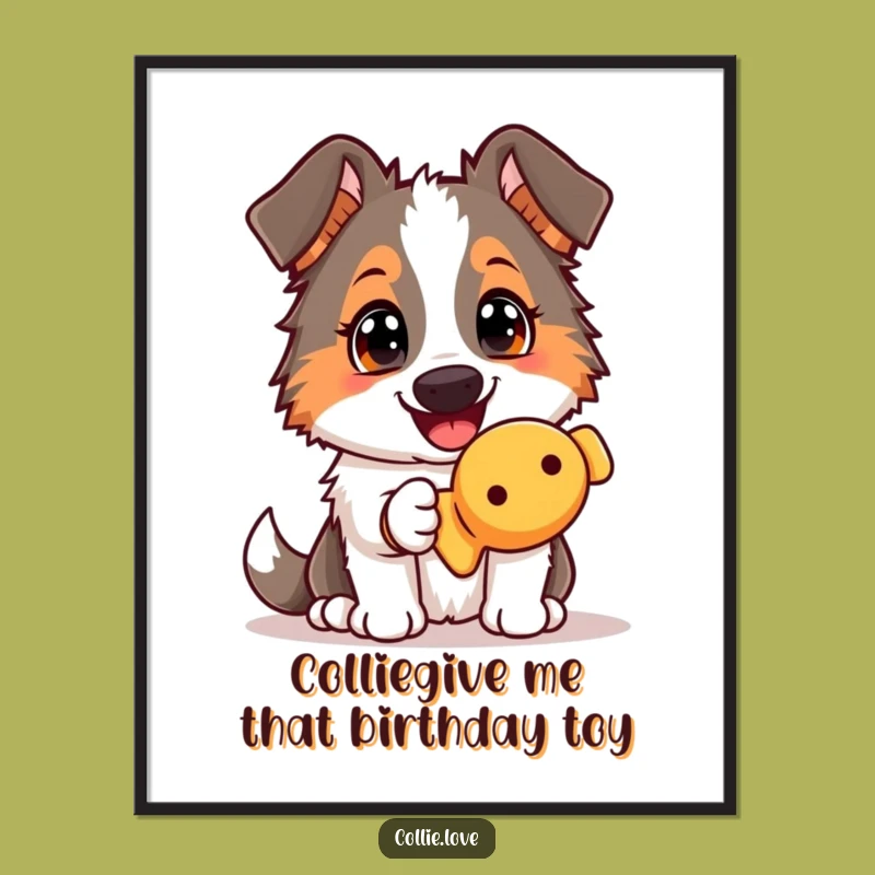 Funny Free Printable Wall Art: Eager Collie Offering Toy, Playful Dog Downloadable Art