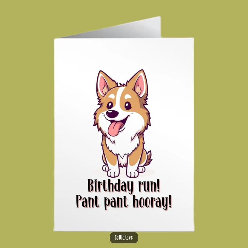 Free Printable Collie Birthday Card: Funny Panting Dog Run Gift