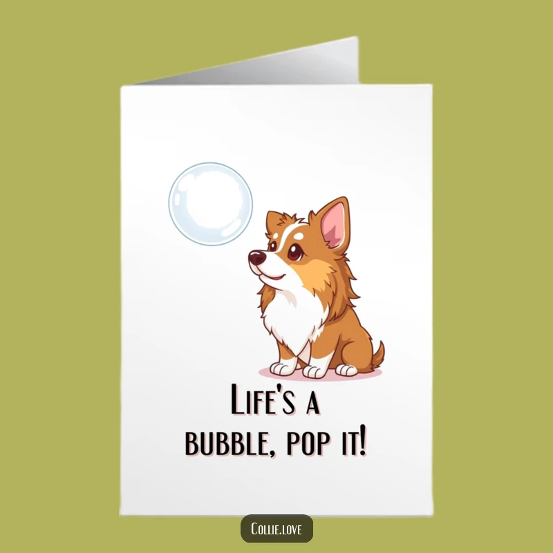 Free Printable Birthday Card: Curious Collie Dog & Bubble, Funny Downloadable Gift