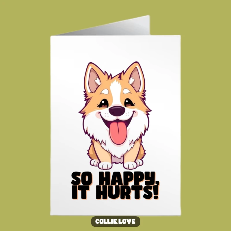 Free Printable Birthday Card: Silly Collie Grin, Goofy Dog Downloadable Gift