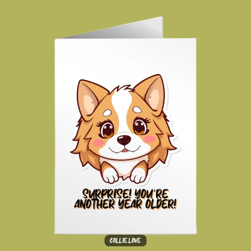 Free Printable Birthday Card: Surprised Kawaii Collie - Funny Downloadable Gift!