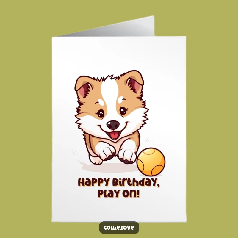 Free Printable Collie Puppy Birthday Card: Adorable Downloadable Gift for Playful Celebrations!