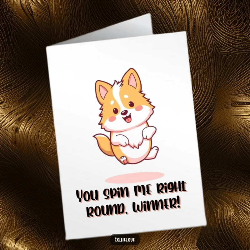 Funny Free Printable Congratulations Card: a Kawaii Collie doing a happy spin, embodying pure celebratory joy.