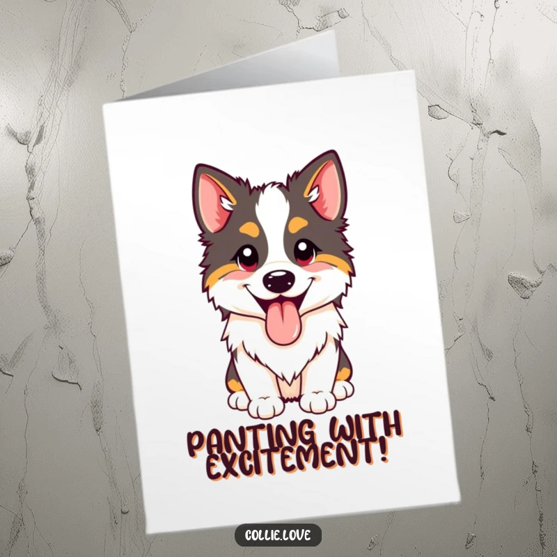 Funny free printable congratulations card featuring a Collie dog panting happily with its tongue lolling out.