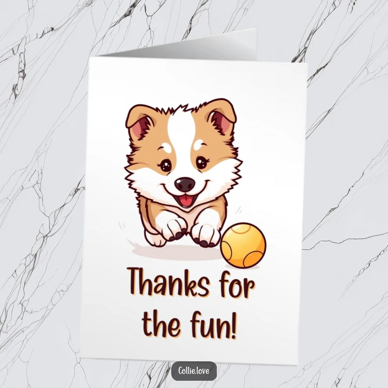 Cute Free Printable Thank You Card: Kawaii Collie puppy intensely chasing a bouncing ball, showing thanks.