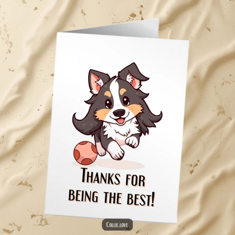 Funny Free Printable Collie Thank You Card: Adorable floppy-eared dog intently watches a bouncing ball.