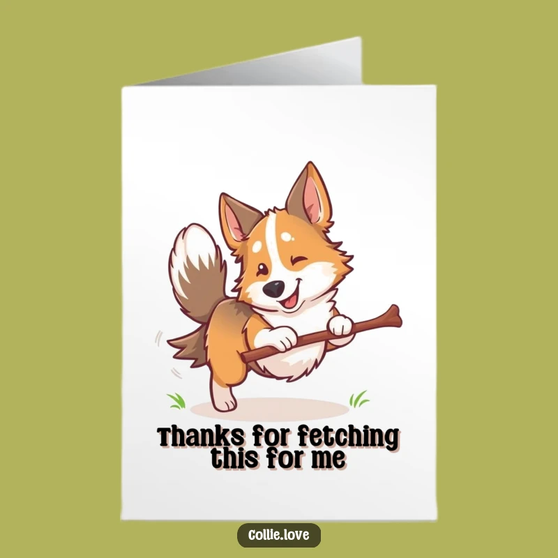 Free Printable Thank You Card: Funny Collie Fetching Stick, Appreciative Dog Downloadable