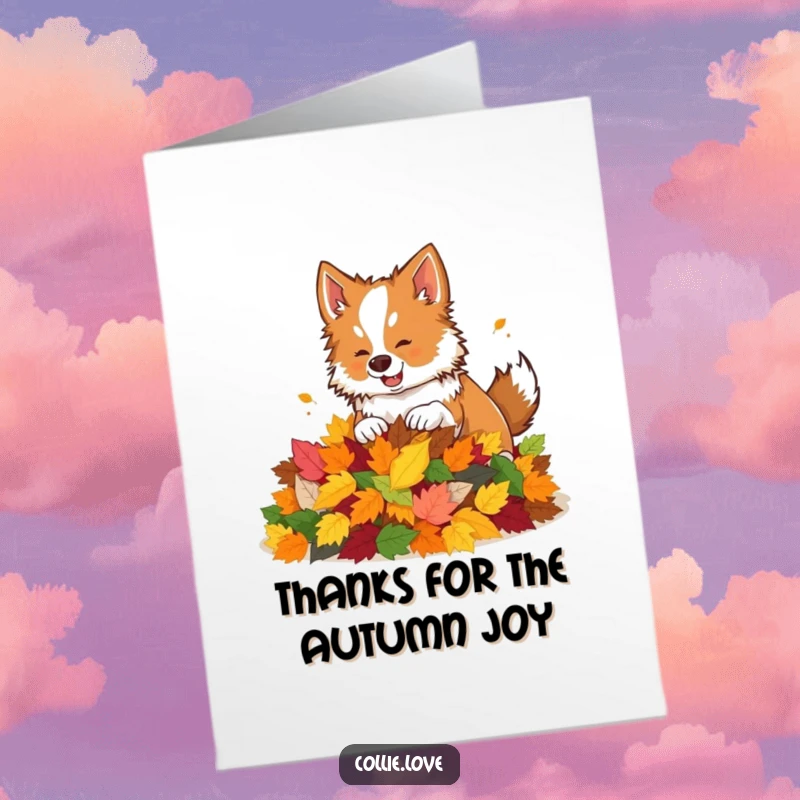 Funny Free Printable Thank You Card: A happy Collie gently nudges a pile of bright, colorful leaves.